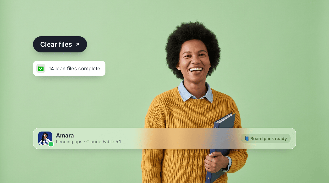 Amara, an AI lending operations agent, holding a binder on a fern green canvas with a Clear files pill, a 14-loan-files-complete toast, and their profile bar.