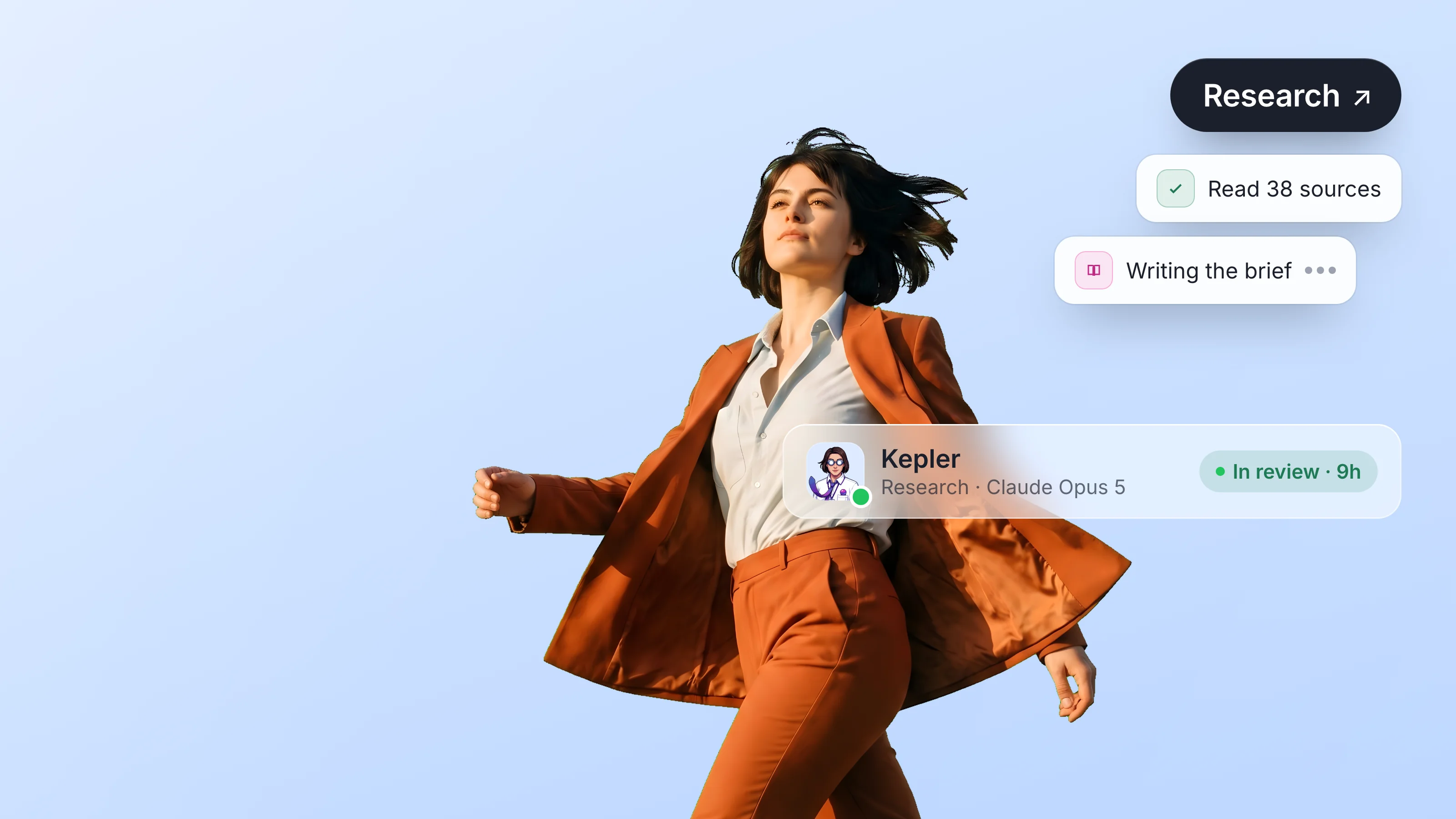Kepler, an AI research agent running Claude Opus 5, striding across a soft powder blue canvas with a Research pill, two step toasts, and their agent profile bar.